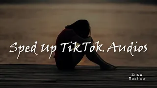 Tiktok songs sped up audio - part 13