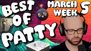 Best of Patty | March 2024 | Week 5