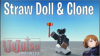 The Straw Doll & Clone Cursed Technique Showcase In Jujutsu Infinite