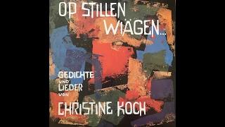 Waigenlaid (Hilleken, Stilleken) - Plattdeutsches Gedicht (vertont) von Christine Koch