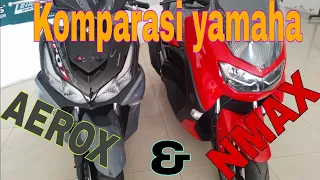 Komparasi Yamaha NMAX 155 dan Yamaha AEROX 155 2024 Versi Standar...😃👍