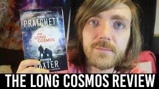 Terry Pratchett and Stephen Baxter - The Long Cosmos [REVIEWS/DISCUSSION] [SPOILERS]