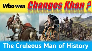 Genghis Khan || Unspeakable Things Genghes Khan Did To His Enemies || Cruel Ruler Of History