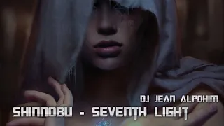 Shinnobu - Seventh Light ( Mix Dj Jean Alpohim )