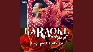 Alegrijes Y Rebujos (Karaoke Version)