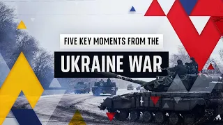 Ukraine war: Michael Clarke's Five key moments from the first year of the Russian invasion