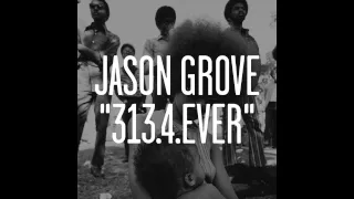 Jason Grove - Raw In '92 [313.4.Ever]
