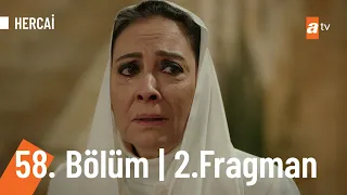 Hercai 58. Bölüm 2. Fragmanı