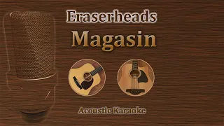 Magasin - Eraserheads (Acoustic Karaoke)