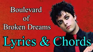 Green Day - Boulevard of Broken Dreams Chords and Lyrics