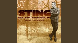 I Can't Stop Thinking About You (Acoustic Version)