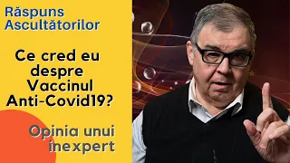 PC(128) - Răspuns Ascultătorilor - Care este părerea mea despre Vaccin?