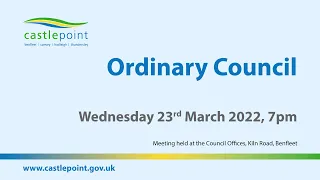 Ordinary Council - Wednesday 23rd March 2022
