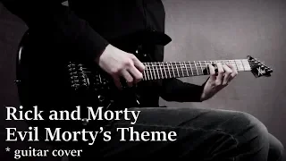 Rick and Morty - Evil Morty's Theme cover (For the Damaged Coda)