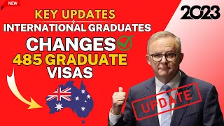 Key Updates for International Graduates: Changes to 485 Graduate Visas - Australian Immigration
