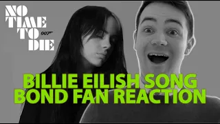 BILLIE EILISH NO TIME TO DIE | BOND FAN REACTION & REVIEW