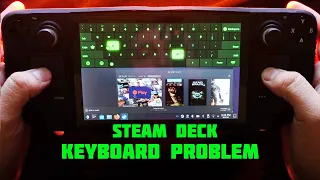Steam Deck - Problems With Keyboard in Desktop Mode