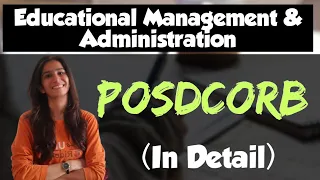 POSDCORB | Educational Management & Administration | TETs/OSSTET/SETs/UGC NET | Inculcate Learning