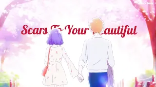 Scars To Your Beautiful - [AMV]