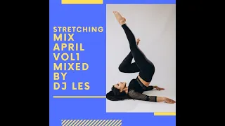 demo full stretching vol1april 2023   Dj Les - fitness mix