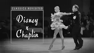 Riccardo Cocchi - Yulia Zagoruychenko | Classics Revisited - Disney x Charlie Chaplin