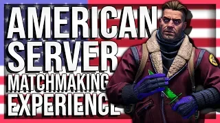 NORTH AMERICAN MATCHMAKING EXPERIENCE (USA SERVERS)