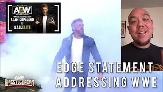 EDGE Adam Copeland All Elite Wrestling Debut Wrestledream.Statement why he left WWE to AEW,AML