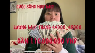 REVIEW|| TIỀN LƯƠNG Ở MỸ MỘT THÁNG ĐƯỢC BAO NHIÊU?