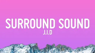 JID - Surround Sound (Lyrics) ft. 21 Savage & Baby Tate