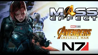 Mass Effect Trailer | Infinity War style | FemShep