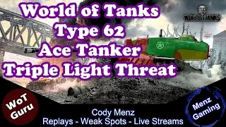 World of Tanks: Type 62 Ace Tanker | Triple Light Threat [Stream Clip]