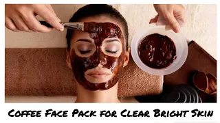 Coffee Face Pack For Clear Bright and Glowing Skin #shorts