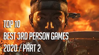 Top 10 Best Third Person Games of 2020 | Part 2