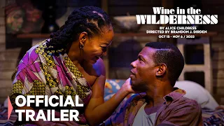 Wine in the Wilderness OFFICIAL TRAILER | Two River Theater