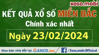 SXMB 23/2/2024 - Xổ số miền Bắc ngày 23 tháng 23 - XSMB - KQXSMB - Xổ số miền Bắc hôm nay