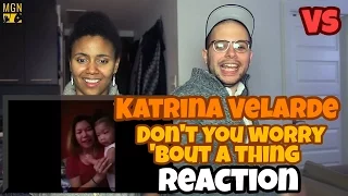 Katrina Velarde - Don't You Worry 'Bout A Thing - VS - Reaction