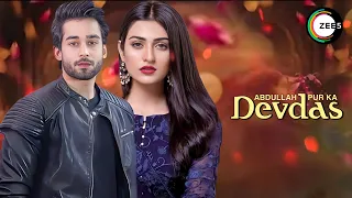 AbdullahPur Ka Devdas | Teaser 01 | Bilal Abbas Khan | Sarah Khan | Zee5 | News | Dramaz ETC