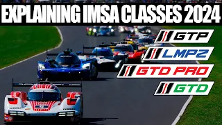 EXPLAINING ALL THE IMSA CLASSES IN 2024 - SPORTSCAR RACING GUIDE