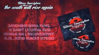 curva sud fenomeno album the south will rise again ultras imazighen