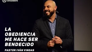 La Obediencia me hace ser bendecido - Pastor Iván Vindas