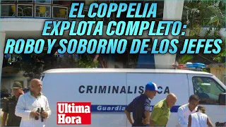 SE CAE EL COPPELIA COMPLETO: DESMOTAN LOS NEGOCIOS SUCIOS DE LOS PRINCIPALES JEFES !!FILTRACIÓN!!