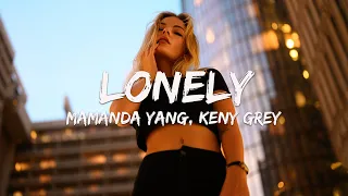 Amanda Yang, Keny Grey - Lonely (Magic Cover Release)