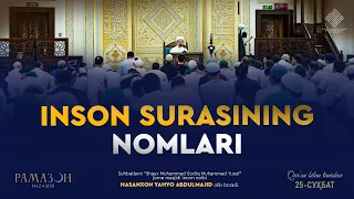 Inson surasining nomlari | Инсон сурасининг номлари - Hasanxon Yahyo Abdulmajid