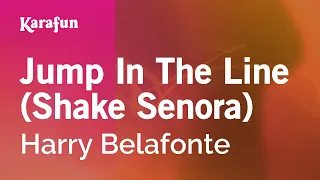 Jump in the Line (Shake, Señora) - Harry Belafonte | Karaoke Version | KaraFun