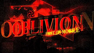 [HARDEST MOBILE DEMON] OBLIVION 100%. (165hz) [aprill fools!]