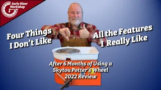 Four Things I Don't Like...SKYTOU Pottery Wheel Review