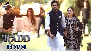 Radd Upcoming Episode 6 | Promo | Arsalan Naseer | ARY Digital