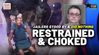 Restrained Black Man CHOKED WITH CHAIN While Jail Guards STAND BY And DO NOTHING | Roland Martin