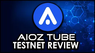 AIOZ Tube Review - Watch & Earn Crypto