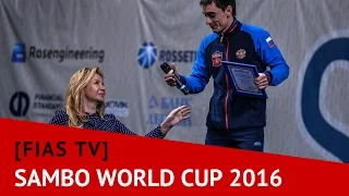 [FIAS TV] Sambo World Cup Kharlampiev Memorial 2016